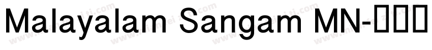Malayalam Sangam MN字体转换